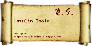 Matulin Imola névjegykártya